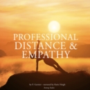 Professional Distance and Empathy - eAudiobook