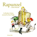 Rapunzel, a Fairy Tale - eAudiobook