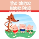 The Three Little Pigs, a Fairy Tale - eAudiobook