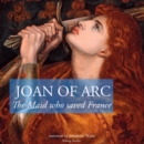 The Story of Joan of Arc, the Maid Who Saved France - eAudiobook