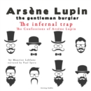 The Infernal Trap, the Confessions of Arsene Lupin - eAudiobook