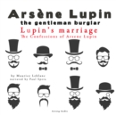 Lupin's Marriage, the Confessions of Arsene Lupin - eAudiobook