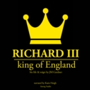 Richard III, King of England - eAudiobook