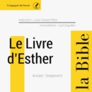 Le Livre d'Esther : unabridged - eAudiobook