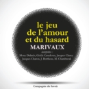 Le Jeu de l'amour et du hasard de Marivaux - eAudiobook