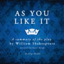 As You Like It by Shakespeare, a Summary of the Play - eAudiobook