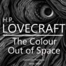 H. P. Lovecraft : The Color Out of Space - eAudiobook