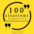 100 citations de Francois de La Rochefoucauld - eAudiobook