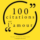 100 citations sur l'amour : unabridged - eAudiobook