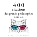 400 citations des grands philosophes du XIXe siecle - eAudiobook