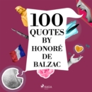 100 Quotes by Honore de Balzac - eAudiobook