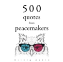 500 Quotes from Peacemakers : integrale - eAudiobook