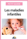 Les maladies infantiles - eBook