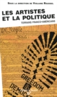 Les Artistes et la Politique - Terrain franco-americain - eBook