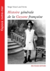 Histoire generale de la Guyane francaise - eBook