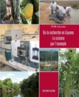 De la recherche en Guyane - La science par l'exemple - eBook