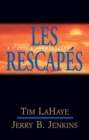 Les rescapes : Les survivants de l'Apocalypse volume 10 - eBook