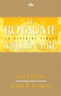 Le royaume millenaire : La victoire finale  /  Survivants de l'Apocalypse volume 16 - eBook