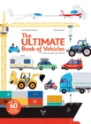 The Ultimate Book of Vehicles : From Around the World - Book