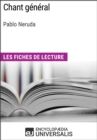 Chant general de Pablo Neruda - eBook