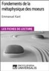 Fondements de la metaphysique des moeurs d'Emmanuel Kant - eBook
