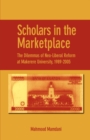 Scholars in the Marketplace. The Dilemmas of Neo-Liberal Reform at Makerere University, 1989-2005 : The Dilemmas of Neo-Liberal Reform at Makerere University, 1989-2005 - eBook