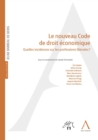 Le nouveau Code de droit economique - eBook