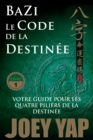 Le Code de la Destinee - eBook