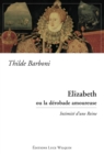 Elizabeth ou la derobade amoureuse - eBook