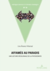 Affames au paradis : Une lecture decoloniale de la physiocratie - eBook