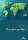 Geographie politique : Traduit du russe par Bruno Bisson - eBook