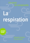 J'ai envie de comprendre... La respiration - eBook