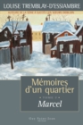 Memoires d'un quartier, tome 7 : Marcel - eBook