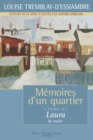 Memoires d'un quartier, tome 8 : Laura, la suite - eBook