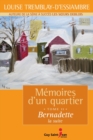 Memoires d'un quartier, tome 11 : Bernadette, la suite - eBook