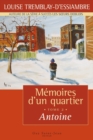 Memoires d'un quartier, tome 2 : Antoine - eBook