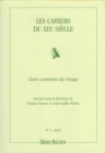Les Cahiers du XIXe siecle, numero 5 : Lieux communs du voyage - eBook