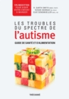 Les Troubles du spectre de l'autisme : Guide de sante et d'alimentation - eBook