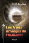 Les fruits etranges de l'Alabama : Tome 1 - eBook