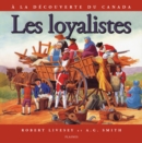 Les loyalistes - eBook