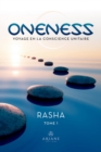 Oneness : Voyage en la conscience unitaire - eBook