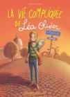 La vie compliquee de Lea Olivier BD tome 1: Perdue - eBook