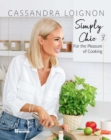 Simply chic 3 : For the Pleasure of Cooking - eBook