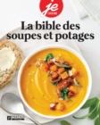 La bible des soupes et potages - eBook