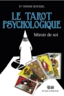 Le tarot psychologique : Miroir de soi - eBook