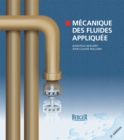 Mecanique des fluides appliquee, 2e edition - eBook