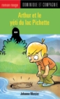 Arthur et le yeti du lac Pichette - eBook