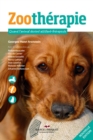 Zootherapie : Quand l'animal devient assistant-therapeute - eBook
