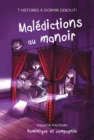 Maledictions au manoir : Sept histoires a dormir debout ! - eBook