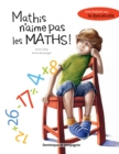 Mathis n'aime pas les maths : Une histoire sur... la dyscalculie - eBook